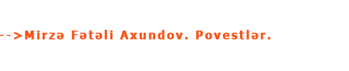 m_f_axundov_povest.gif