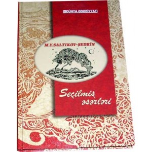 Se&ccedil;ilmiş əsərləri (M. Y. Saltıkov-Şedrin)