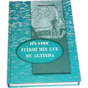İyirmi min lye su altında (J&uuml;l Vern)