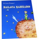 Balaca şahzadə (A. Sent-Ekz&uuml;peri)